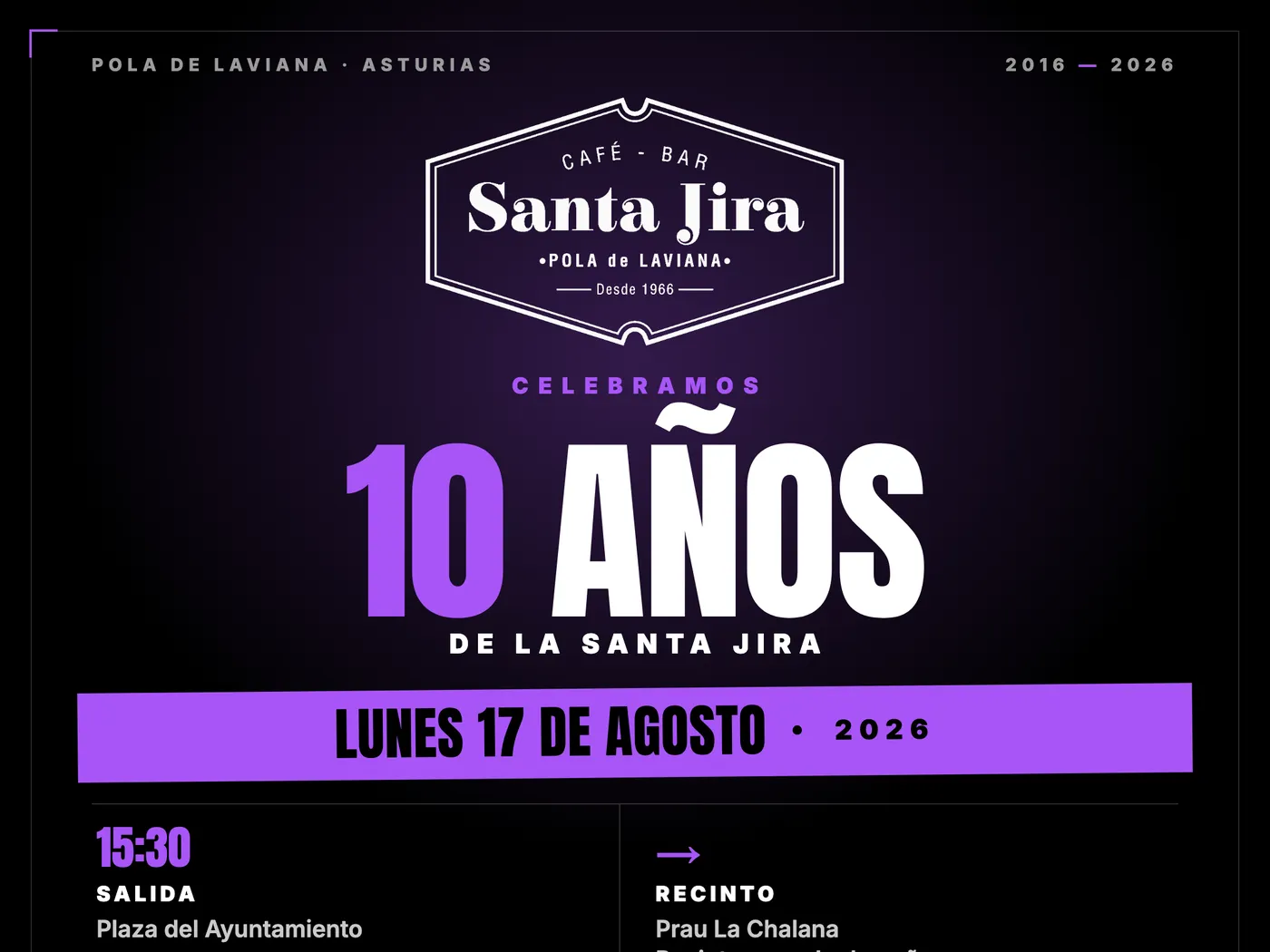 Cartel de los 10 años de La Santa Jira, 17 de agosto de 2026